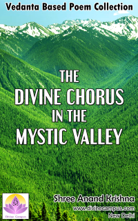 Divine Chorus In the Mystic Valley