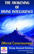 The Awakening of Divine Intelligence