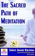 The Sacred Path of Meditat
